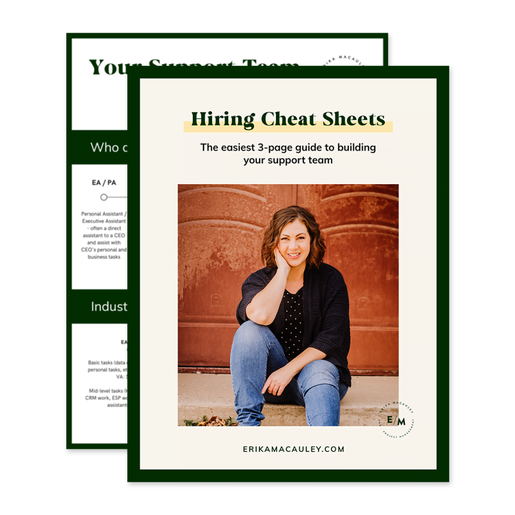 Hiring Cheet Sheets by Erika Macauley | Online Business Manager + Integrator